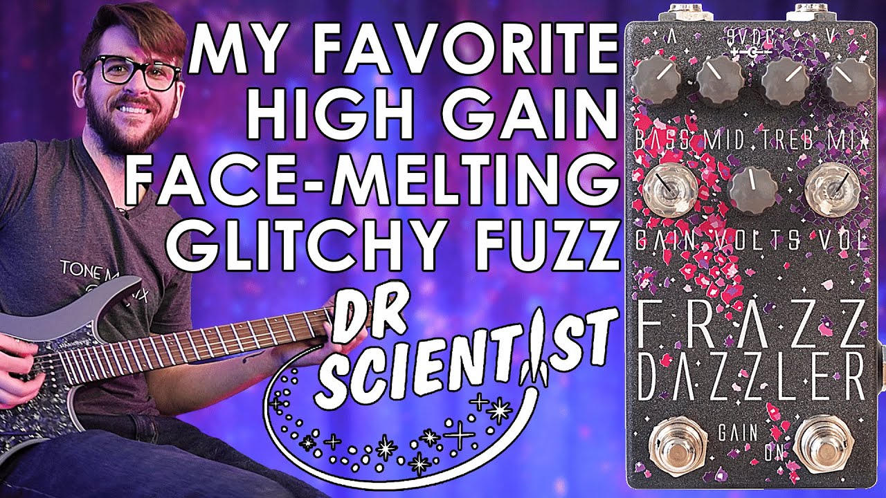 Dr Scientist Frazz Dazzler | Guitar Demo - YouTube