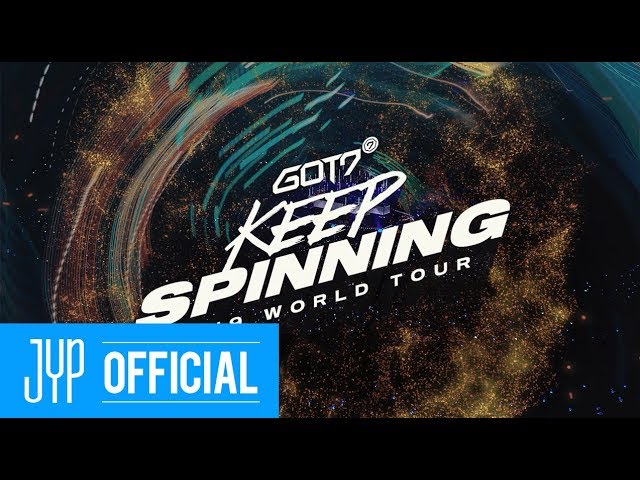 GOT7 2019 WORLD TOUR 'KEEP SPINNING' SPOT - YouTube