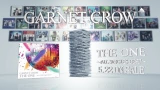 GARNET CROW 「THE ONE ～ALL SINGLES BEST～」 TV SPOT - YouTube
