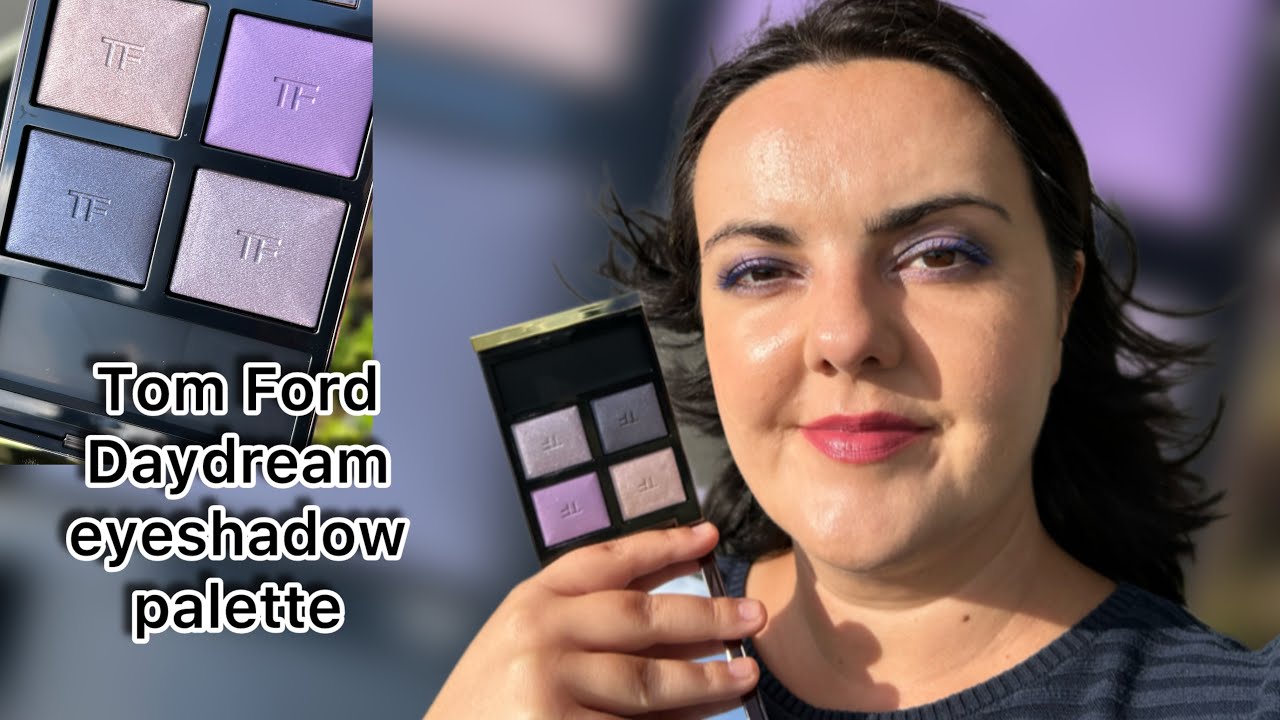 Tom Ford Daydream eyeshadow palette: swatches & makeup look - YouTube