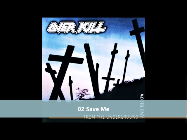 Over Kill - From The Underground And Below (full album) 1997 - YouTube