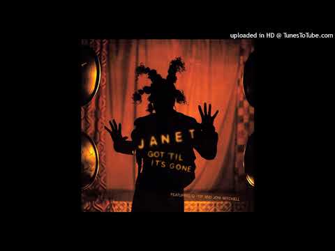 Janet Jackson - Got 'Til It's Gone (Nellee Hooper Master Mix