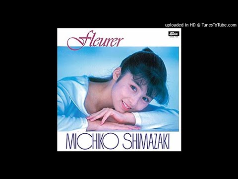 Michiko Shimazaki = 島崎路子 – Fleurer = フルーレ – Cassette