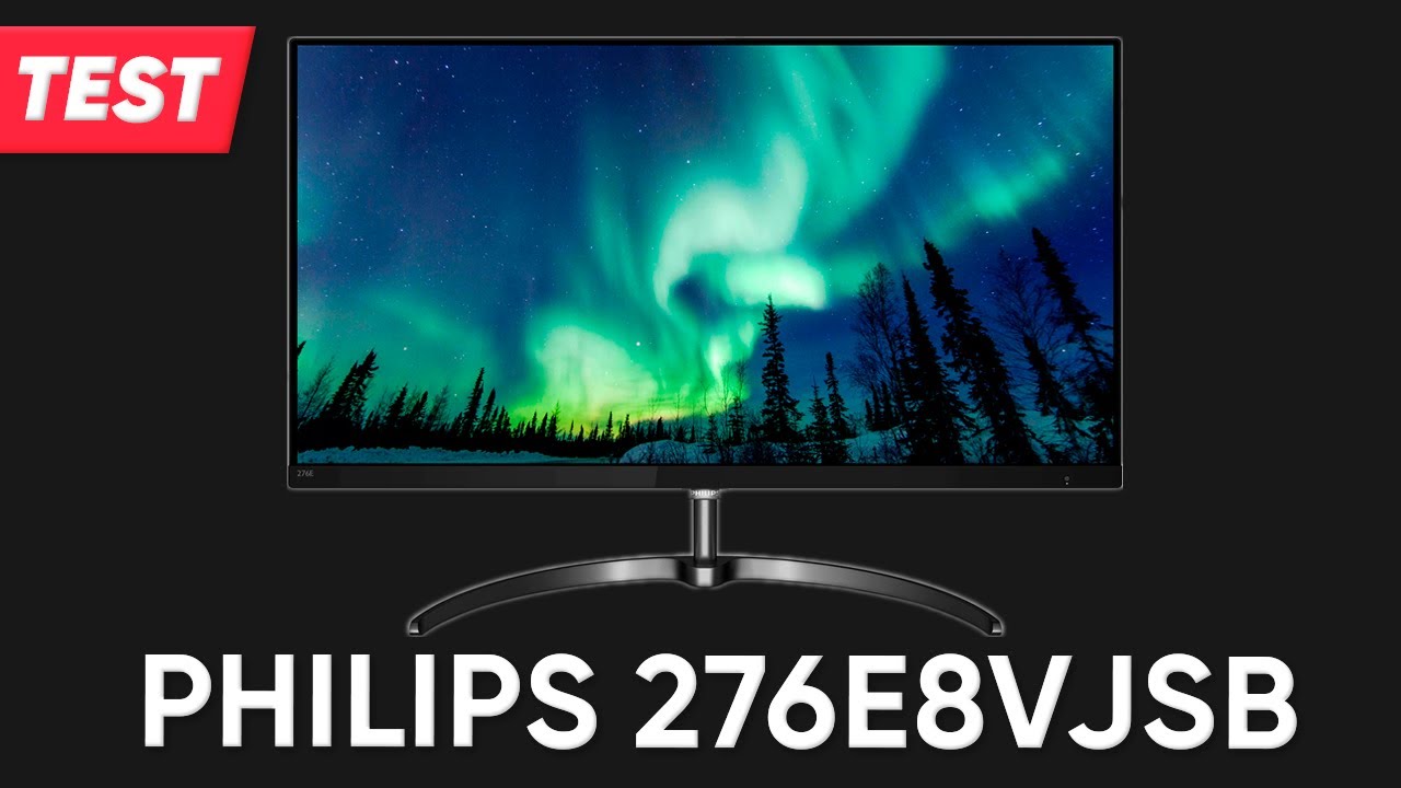 Monitor Philips 276E8VJSB | Test | Deutsch - YouTube