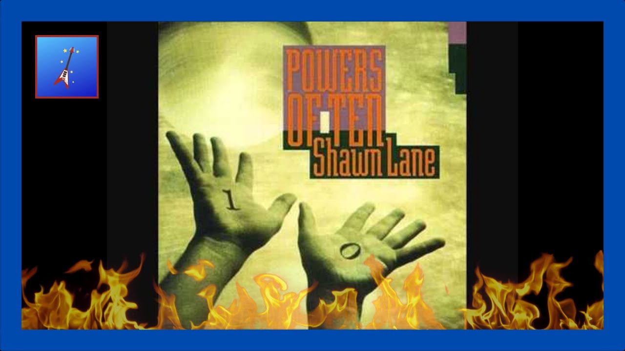 SHAWN LANE - Powers Of Ten 🎸🔥 [Full Album 1992] 🔥🎸(HQ Audio