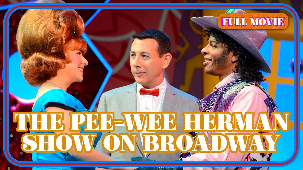 The Pee-Wee Herman Show on Broadway | English Full Movie | Comedy