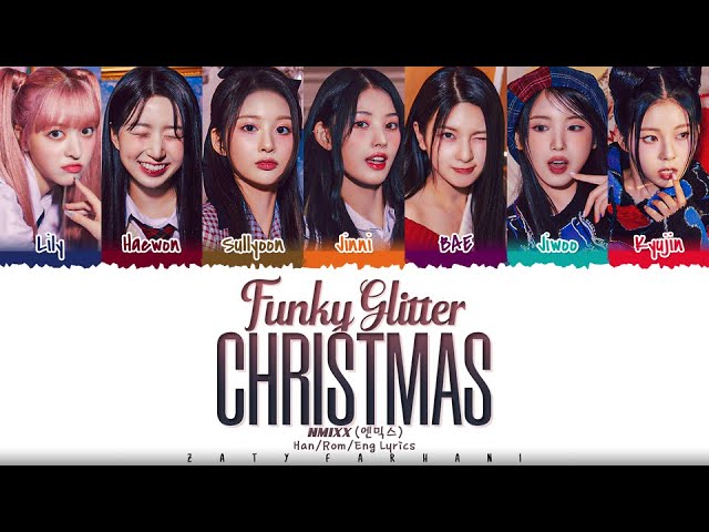 NMIXX - 'Funky Glitter Christmas' Lyrics [Color Coded_Han_Rom_Eng