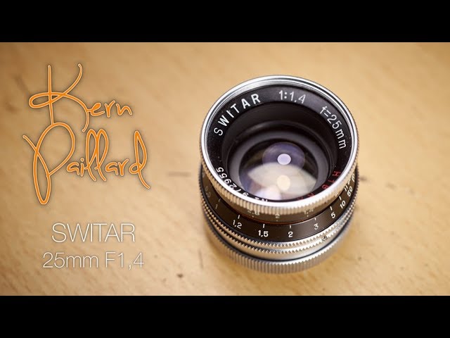 Kern Pillard SWITAR 25mm F1.4 Samples and Review - YouTube