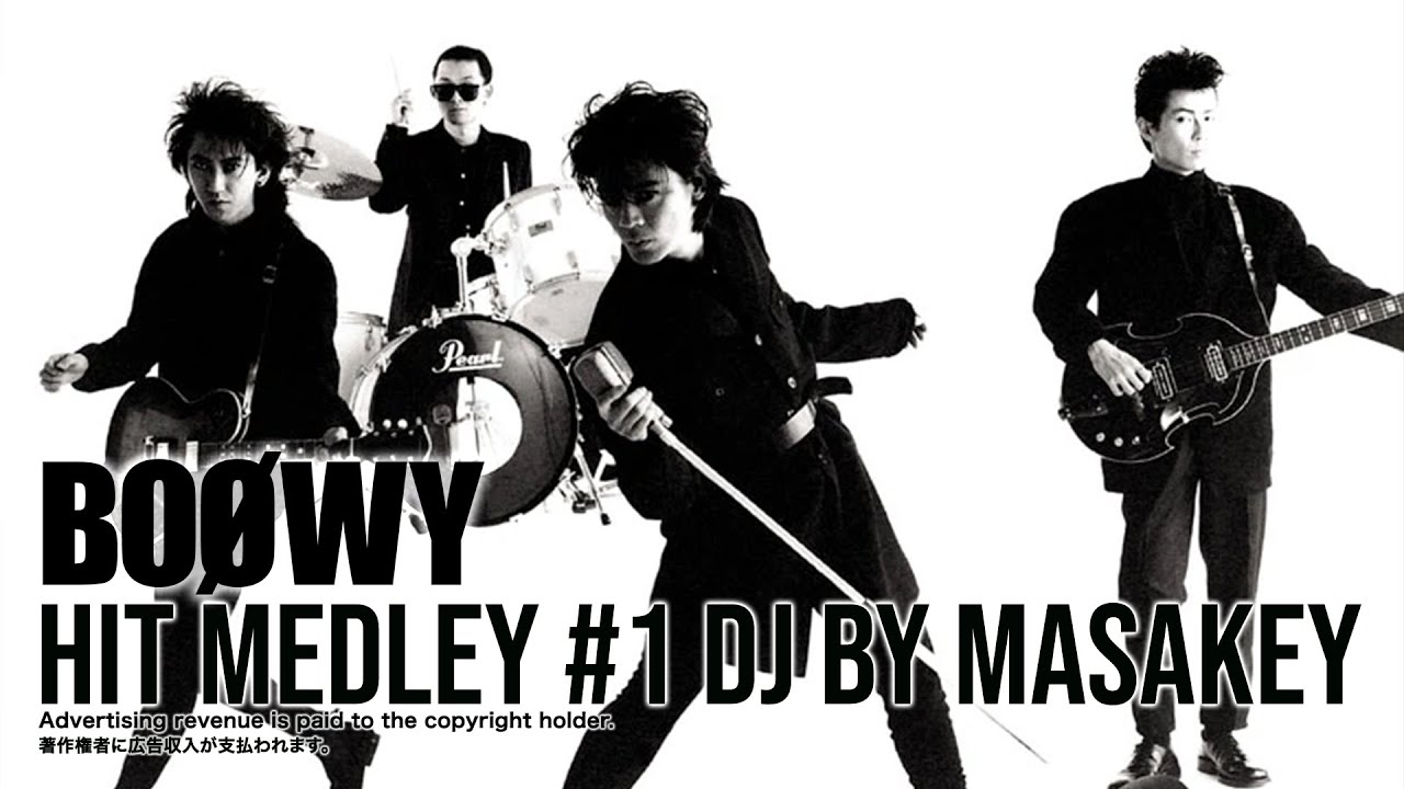 J-POP MIX】BOØWY懐メロ名曲ヒットメドレー80年代BEST - YouTube