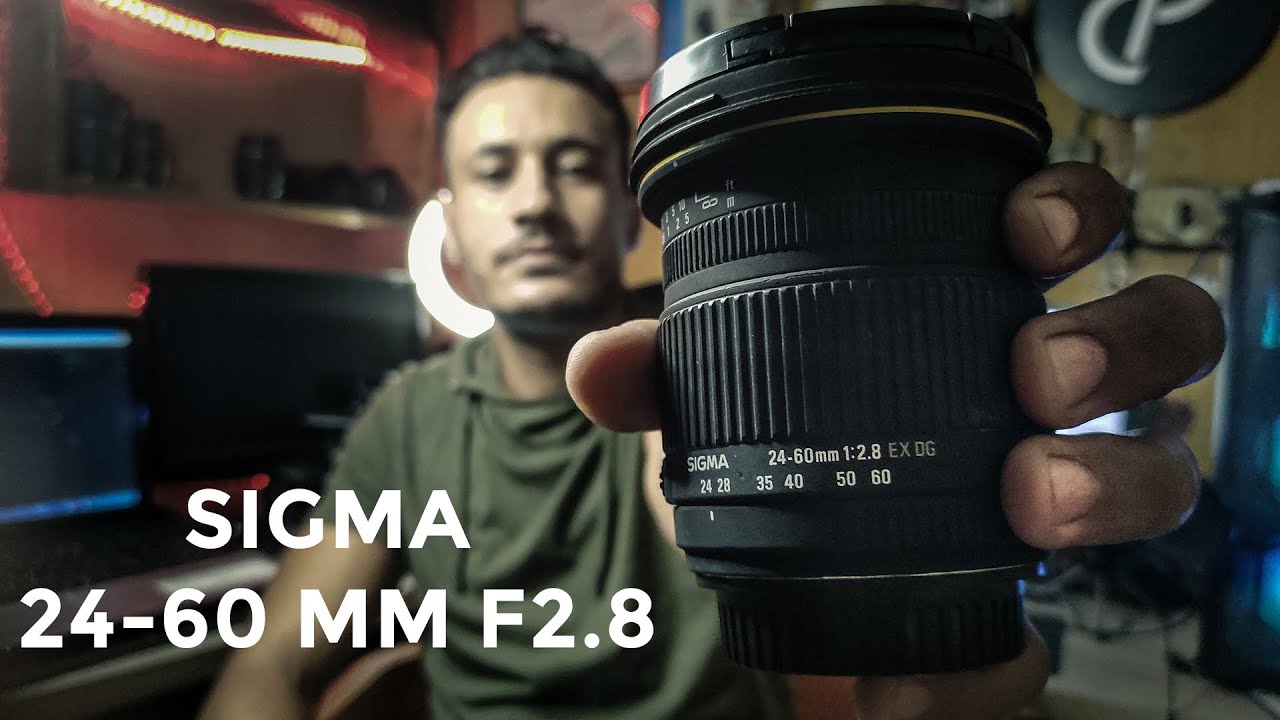 REVIEW of SIGMA 24 - 60 mm 2.8 EX DG lens ! - YouTube