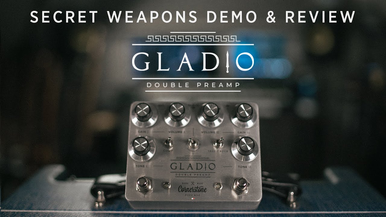 Double Dumble in a Box - Cornerstone Gladio Dual Preamp | Secret
