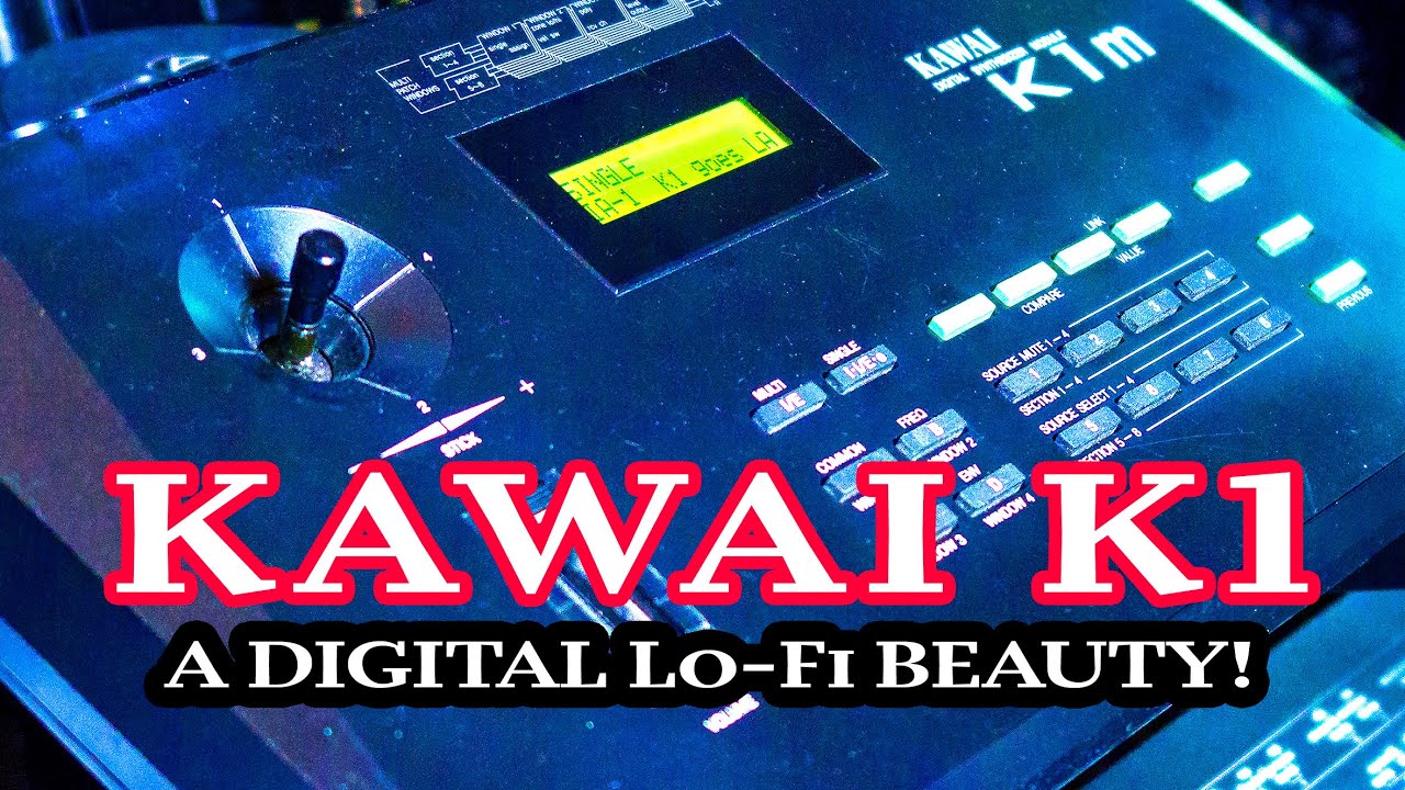 Kawai K1 | A Digital Lo-Fi Beauty! - YouTube