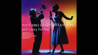 Still Crazy For You／クレイジー・キャッツ&YUMING - YouTube