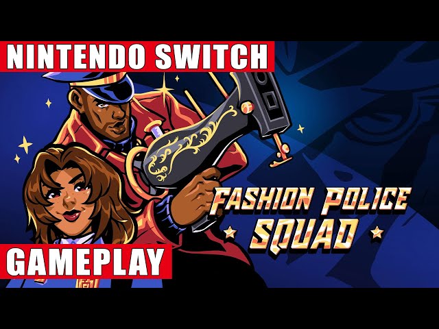Fashion Police Squad Nintendo Switch Gameplay - YouTube