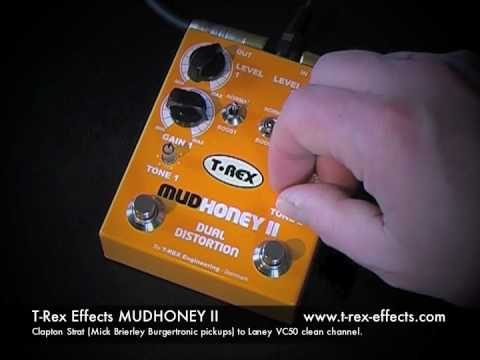T-Rex Effects: MUDHONEY II (Stratocaster to Laney VC50 clean