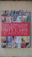 Playboy: 50 Years : The Cartoons by Hugh M. Hefner (2004
