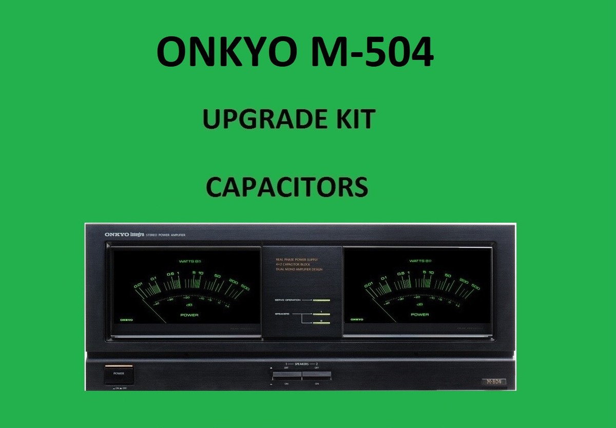 Power Amplifier ONKYO M-504 Repair KIT - all capacitors | eBay