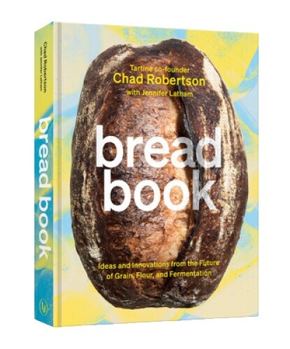 Tartine Bread Chad Robertson | eBay
