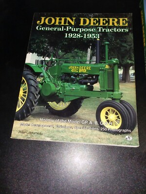 The John Deere Tractor Legacy by Wayne G. Broehl Hardcover