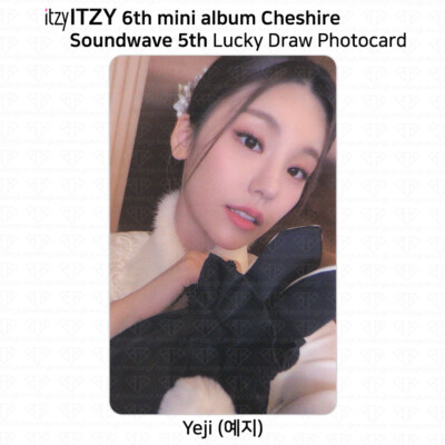 ITZY 6th Mini Album Cheshire Soundwave 5th Lucky Draw Photocard