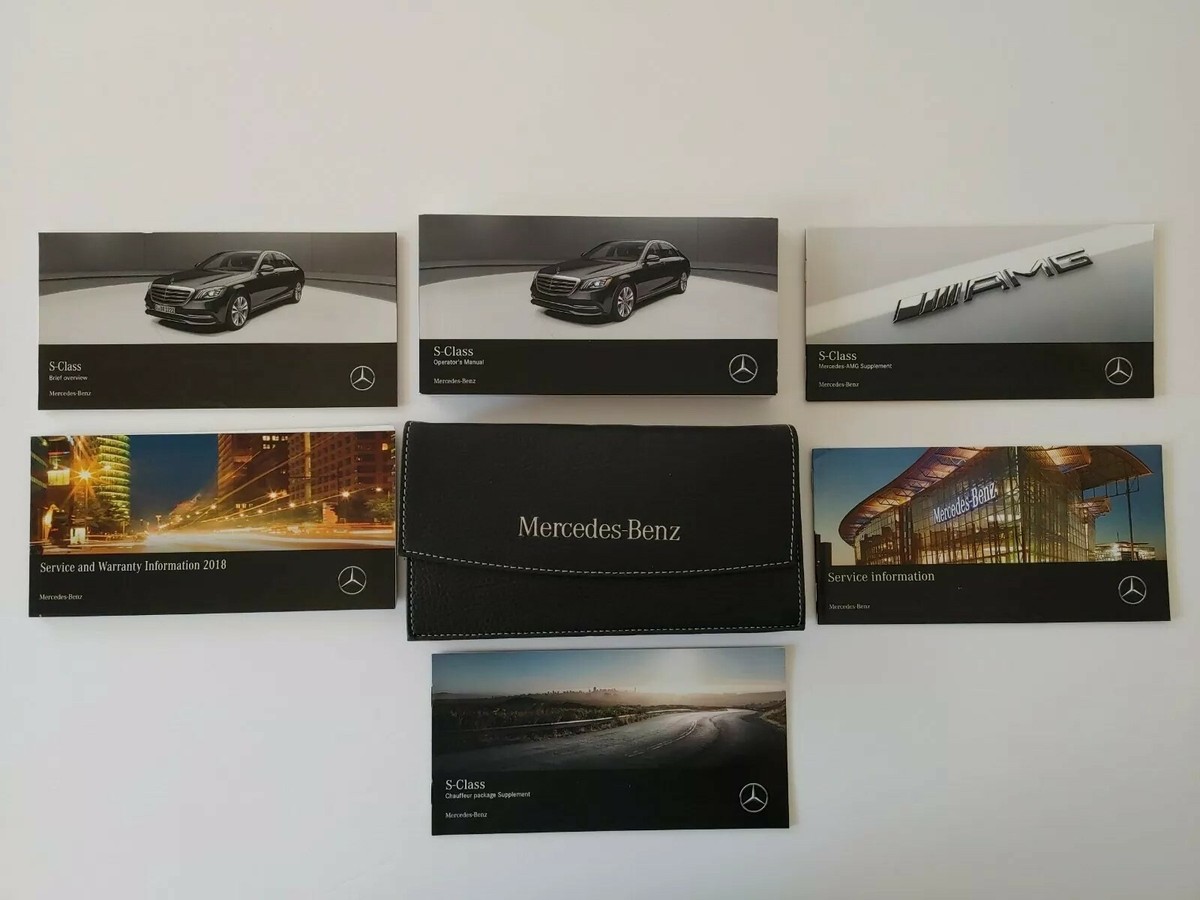 MERCEDES BENZ 2018 S CLASS OWNER'S MANUAL SET S560 S450 S600 AND