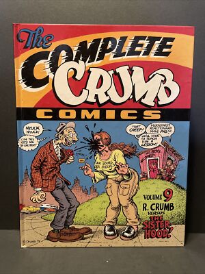 The Complete Crumb Comics, Vol. 9 (1992) HC 1st Ed. R. Crumb