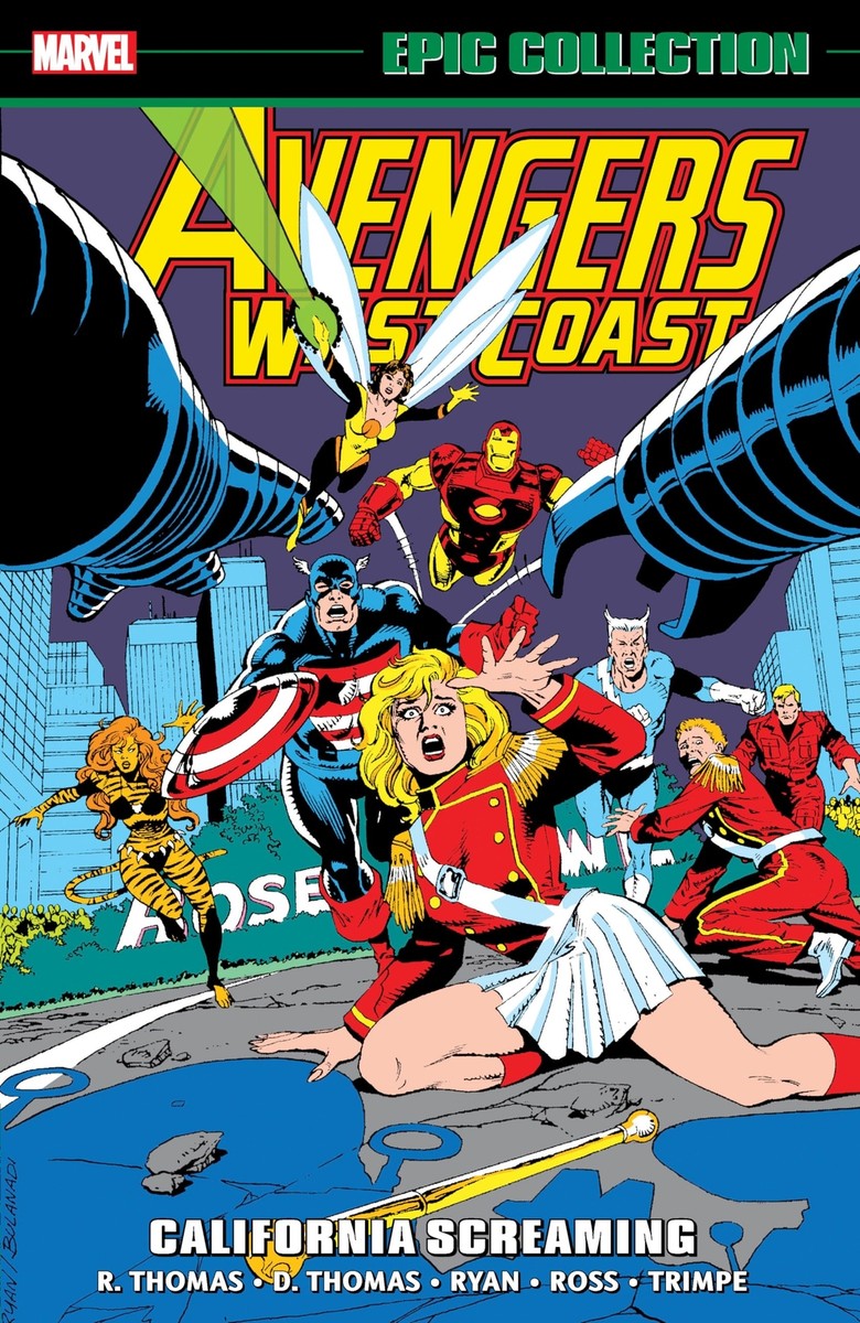 AVENGERS WEST COAST EPIC COLLECTION CALIFORNIA SCREAMING TPB