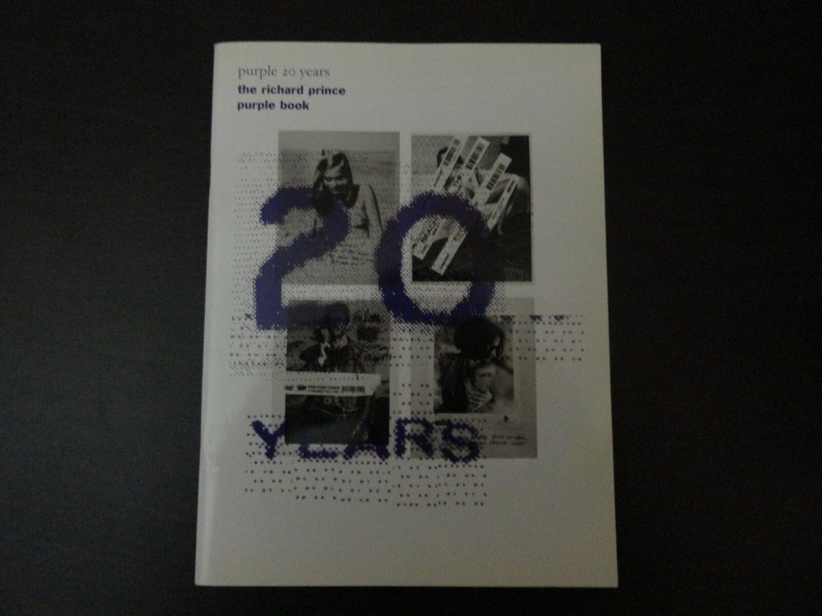 アート・デザイン・音楽 Richard Prince: Purple 20 years アート