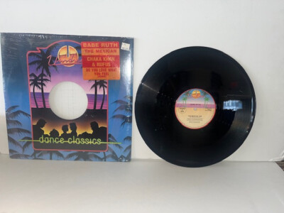 Babe Ruth / Rufus & Chaka Khan The Mexican / Do You Love What You