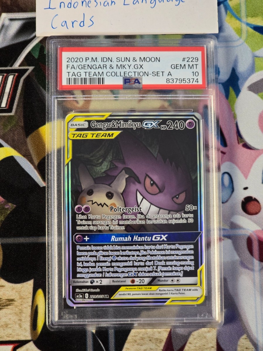 Pokemon TCG Indonesia Gengar and Mimikyu GX alt art PSA 10 229/205