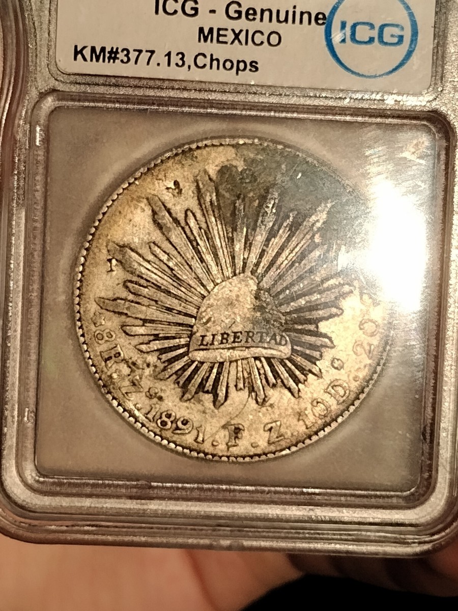 1891-Zs,FZ Mexico 8 SILVER Reales, ICG - GENUINE Chop Marks! GREAT