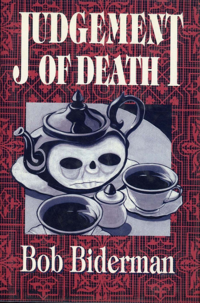 Bob Biderman / JUDGEMENT OF DEATH 1989 1st U.S. edition. #5362 | eBay