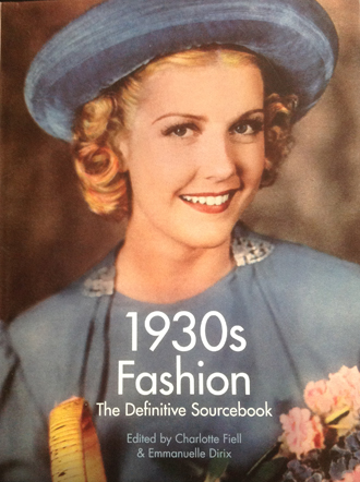 Book Review: 1930s Fashion, The Definitive Sourcebook