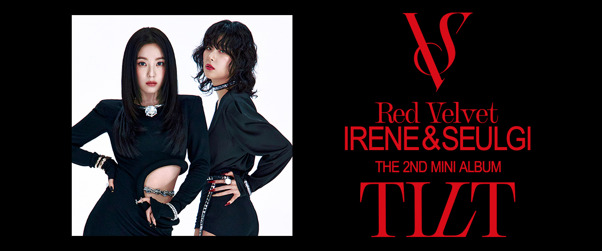 Red Velvet IRENE&SEULGI The 2nd Mini Album「TILT」