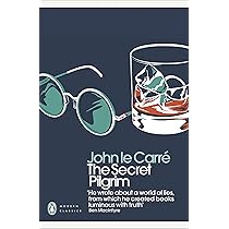 The Secret Pilgrim: John le Carré (Penguin Modern Classics