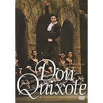 Amazon.co.jp: ミハイル・バリシニコフの「ドン・キホーテ」 [DVD