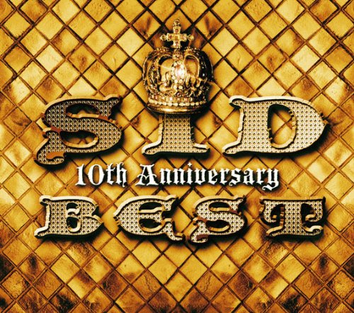 SID 10th Anniversary BEST(完全生産限定盤) | シド | オリコン