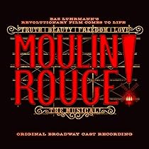 Amazon.co.jp: Moulin Rouge! the Musical: Music