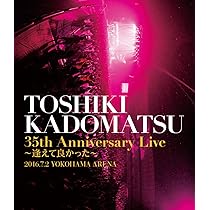 Amazon.co.jp: TOSHIKI KADOMATSU 40th Anniversary Live (初回生産