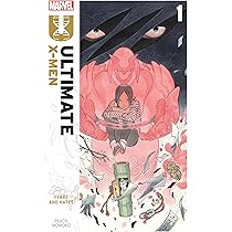 Amazon | Ultimate X-Men By Peach Momoko Vol. 1: Fears And Hates