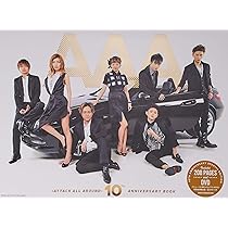 Amazon.co.jp: AAA－ATTACK ALL AROUND－10th