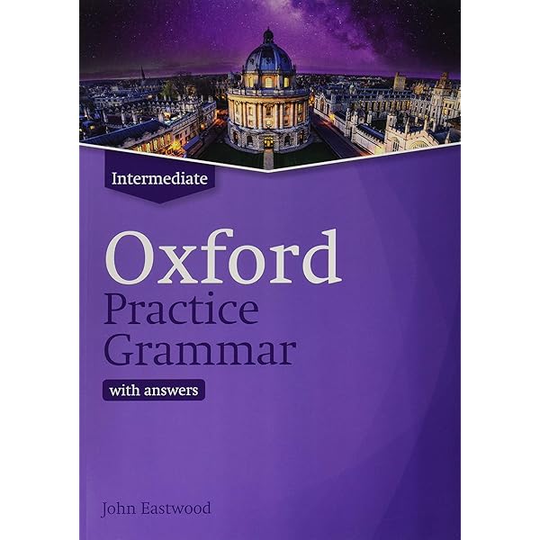 Amazon.co.jp: Oxford Practice Grammar: Basic: with Key: The right