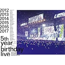 Amazon.co.jp: 6th YEAR BIRTHDAY LIVE (完全生産限定盤) [Blu-ray