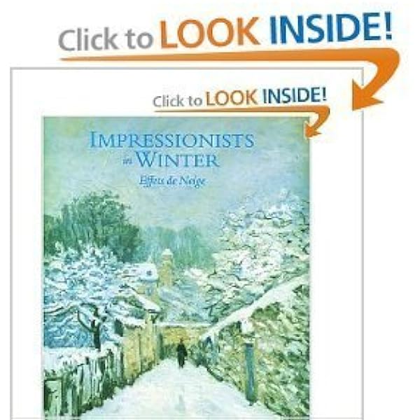 Impressionists in Winter: Effets de Neige: Moffett, Charles S