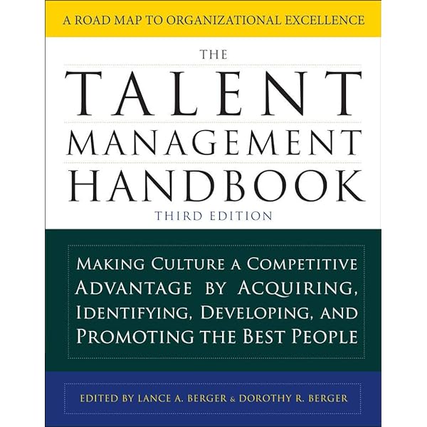 Best Practices in Talent Management: How the World's Leading