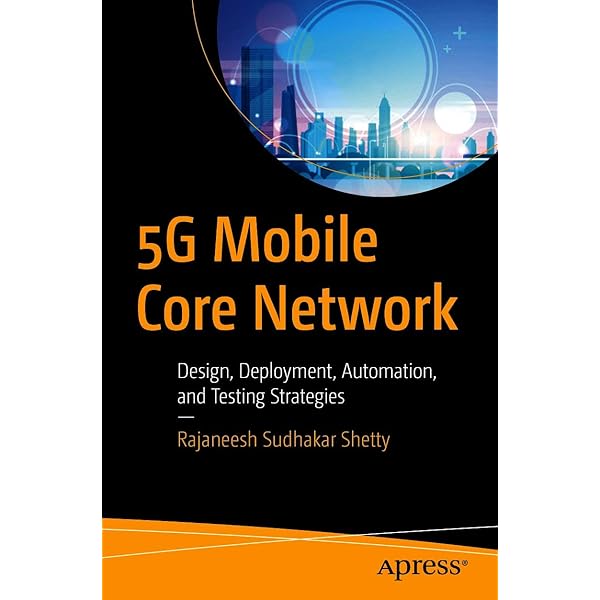 5G Core Networks: Powering Digitalization, Rommer PhD, Stefan