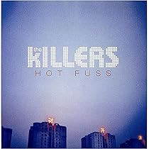 Hot Fuss (UK Version): The Killers, David Keuning, Mark Stoermer