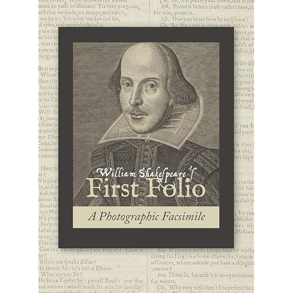 The First Folio Of Shakespeare 1623: Shakespeare, William, Mosten