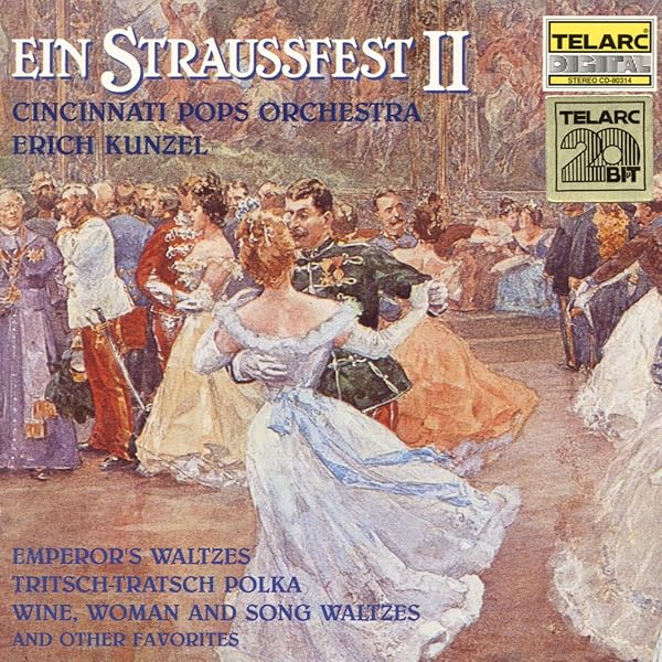 Johann Strauss, Erich Kunzel, Cincinnati Pops - Ein Straussfest