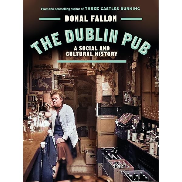 Amazon.com: The Irish Pub: 9780500514283: Fennell, James, Bunbury